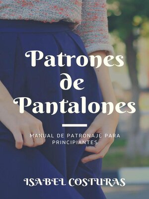 cover image of Patrones de Pantalones para Principiantes